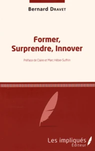 Former, surprendre, innover