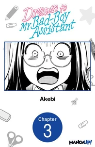 Drawn to My Bad-Boy Assistant #003