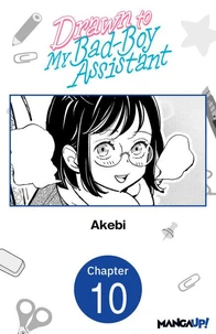 Drawn to My Bad-Boy Assistant #010