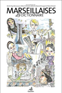 Marseillaises, le dictionnaire