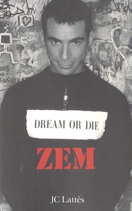  Zem - Dream or die.