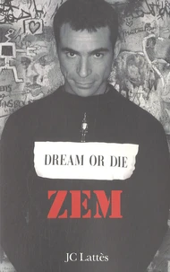 Dream or die