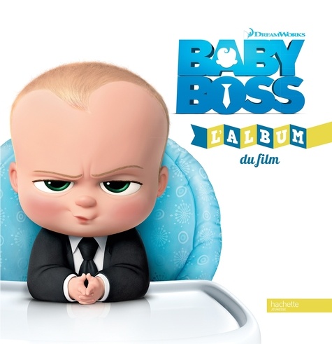  DreamWorks - Baby Boss - L'album du film.