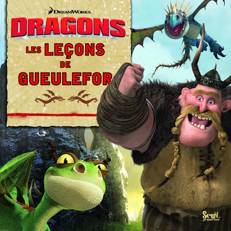  DreamWorks - Dragons - Les leçons de Gueulefor.