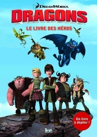  DreamWorks - Dragons - Le livre des héros.