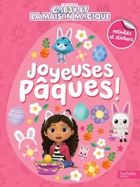 Pdf livres en ligne téléchargement gratuit Gabby et la maison magique. Joyeuses Pâques ! activités et stickers 9782017331872 (French Edition)