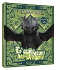 Le guide géant des Dragons