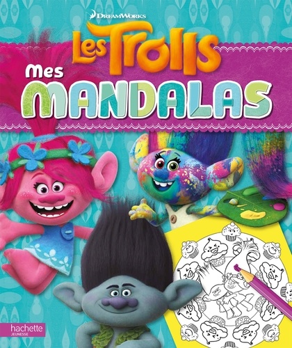  DreamWorks - Les Trolls - Mes mandalas.