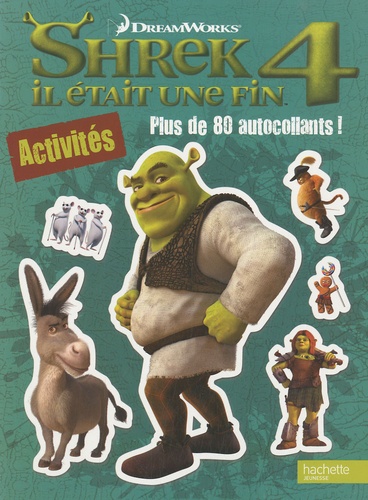 Shrek 4 Il était une fin. Activités