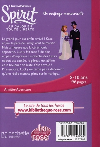 Spirit - Au galop en toute liberté Tome 27 Un mariage mouvementé