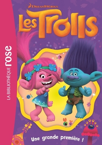  DreamWorks - Trolls 08 - Une grande première !.