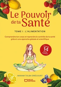 Le Pouvoir de ta Santé