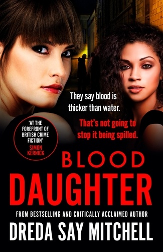 Blood Daughter. A gripping page-turner (Flesh and Blood Series Book Three)