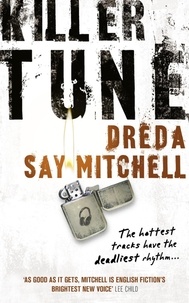 Dreda Say Mitchell - Killer Tune - An exciting, atmosphere-drenched read.