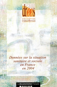  DREES - Données sur la situation sanitaire et sociale 2004.