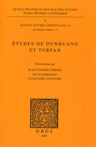 Etudes de Dunhuang et Turfan