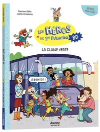 Les héros de 1re Primaire BD Super débutant