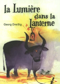La lumière dans la lanterne