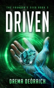 Driven