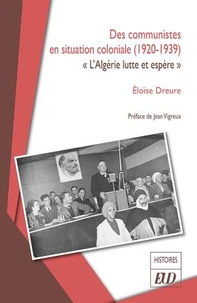 Des communistes en situation coloniale (1920-1939)