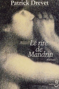 Le rire de Mandrin