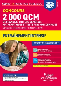 2000 QCM de Français, Culture générale, Mathématiques et Tests psychotechniques - Concours 2026-2027