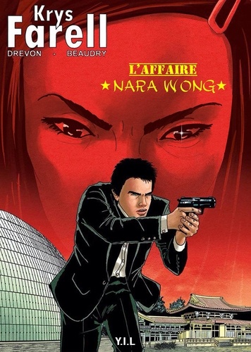  Drevon/beaudry - Krys Farell - L'affaire Nara Wong.