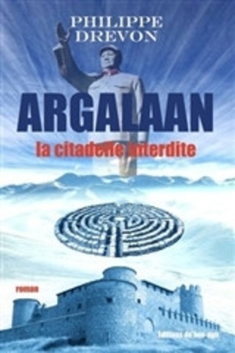 Argalaan,la citadelle interdite