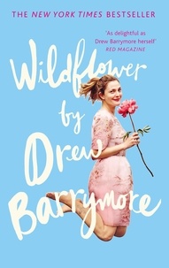 Drew Barrymore - Wildflower.