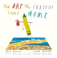 Drew Daywalt et Oliver Jeffers - The Day The Crayons Came Home.