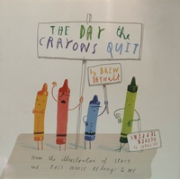 Drew Daywalt et Oliver Jeffers - The Day the Crayons Quit.