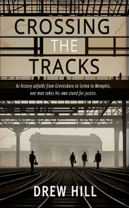  Drew Hill - Crossing the Tracks.