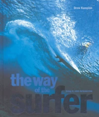 The way of the surfer