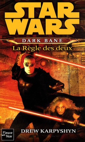 Dark Bane  La Règle des deux