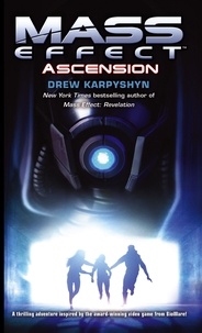 Drew Karpyshyn - Mass Effect: Ascension.