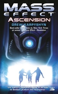 Drew Karpyshyn - Mass Effect Tome 2 : Ascension.