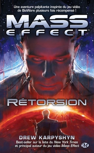 Mass Effect Tome 3 Rétorsion