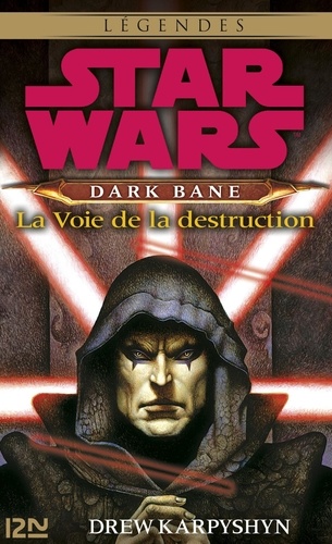 Star Wars  Star Wars - Dark Bane : La voie de la destruction - extrait offert
