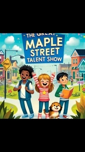  Drew - The Great Maple Street Talent Show.