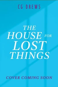 The House for Lost Things