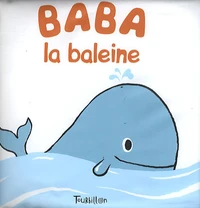 Baba la baleine