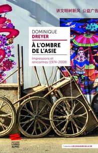A l'ombre de l'Asie