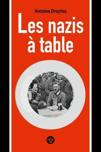 Les nazis à table