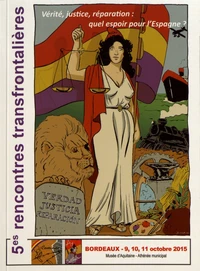 Vérité, justice, réparation : quel espoir pour l'Espagne ?