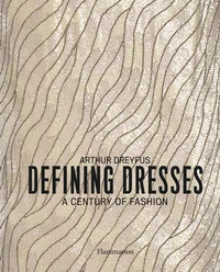 Defining dresses