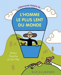 L'étonnante histoire de l'homme le plus lent du monde
