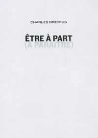 Etre à part