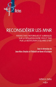 Reconsidérer les MNR