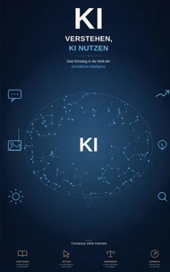 KI verstehen, KI nutzen