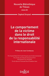 Le comportement de la victime dans le droit de la responsabilité internationale
